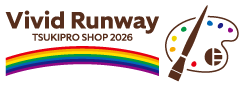 TSUKIPRO SHOP 2026�uVivid Runway�v�����ʔ�